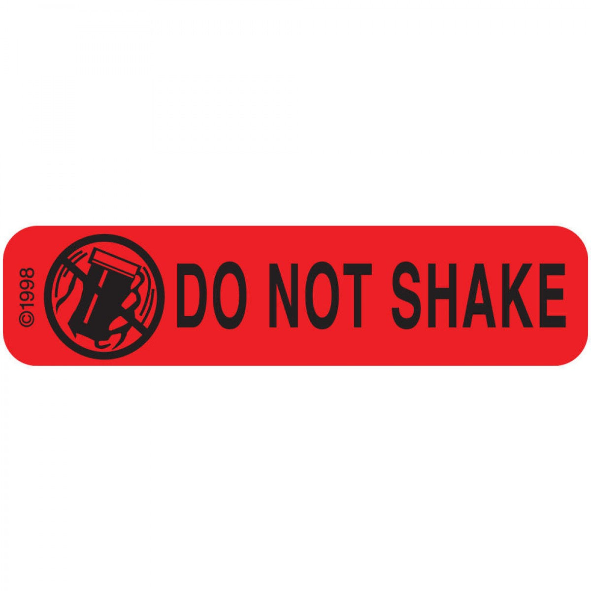 Communication Label (Paper, Permanent) Dont Shake 1 9/16