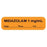 TimeMed a Div of PDC Label Midazolam 1mg/mL Anesthesia 1-1/2x1/2" Perm Orange 1000/Rl