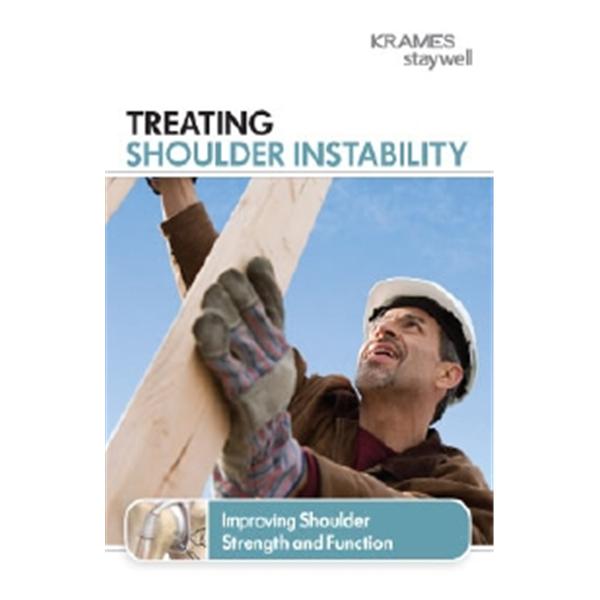Krames Communications Brochure Educational Treating Shoulder Instability English Ea