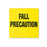 Laguna Coast Associates Fall Labels - Fall Precaution Label, Yellow, Size L - 1646-45