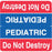 Label Wraparound Paper Permanent Pediatric Do Not 1 7/8" X 1 7/8" Blue And Red 1000 Per Roll