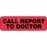 Label Paper Permanent Call Report To Doctor 1 1/4" X 3/8" Fl. Red 1000 Per Roll
