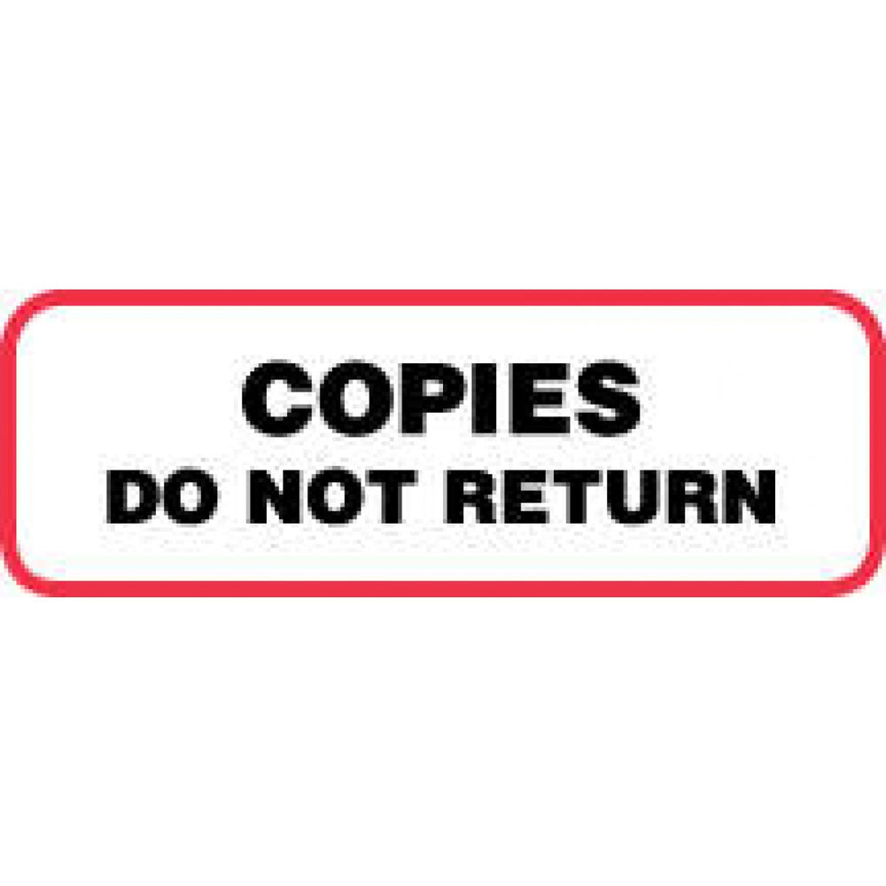 Label Paper Permanent Copies Do Not Return 1 1/2" X 1/2" White With Red 1000 Per Roll