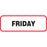 Label Paper Permanent Friday 1 1/2" X 1/2" White With Red 1000 Per Roll