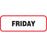 Label Paper Permanent Friday 1 1/2" X 1/2" White With Red 1000 Per Roll