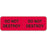 Label Wraparound Paper Permanent Do Not Destroy Do Not 2 7/8" X 7/8" Fl. Red 1000 Per Roll