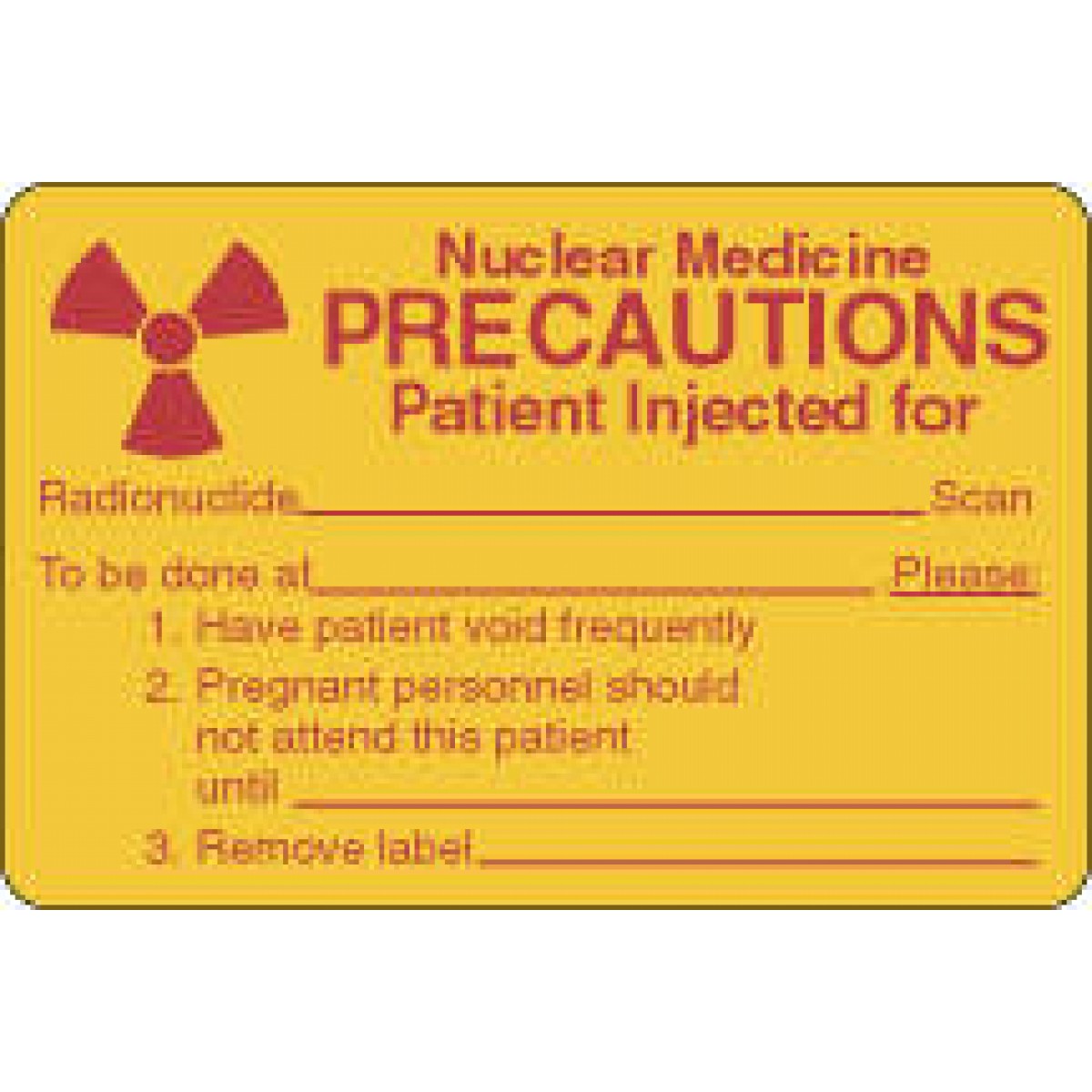 Hazard Label (Paper, Permanent) Nuclear Medicine 3