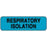 Label Paper Permanent Respiratory Isolation 1 1/4" X 3/8" Blue 1000 Per Roll