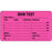 Label Paper Permanent Skin Test 3" X 2" Fl. Pink 500 Per Roll