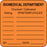 Label Paper Permanent Biomedical Department 1 1/2" X 1 1/2" Fl. Orange 1000 Per Roll