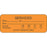 Label Paper Permanent Serviced Date 2 1/4" X 7/8" Fl. Orange 1000 Per Roll