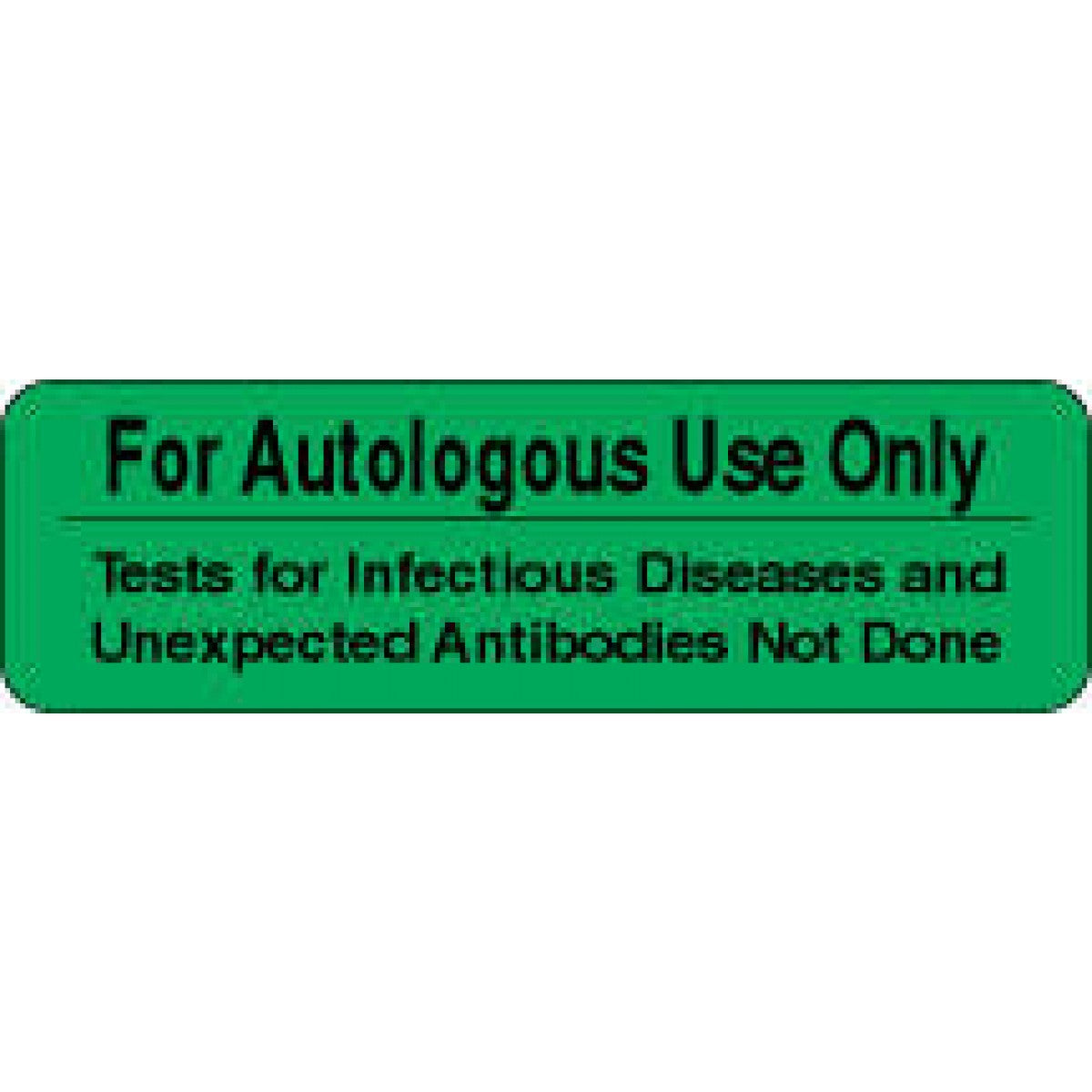 Lab Communication Label (Paper, Permanent) For Autologous Use 2 7/8