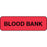 Label Paper Permanent Blood Bank 1 1/4" X 3/8" Fl. Red 1000 Per Roll