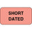 Label Paper Permanent Short Dated 1 5/8" X 7/8" Fl. Pink 1000 Per Roll