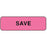 Label Paper Permanent Save 1 1/4" X 3/8" Fl. Pink 1000 Per Roll