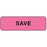 Label Paper Permanent Save 1 1/4" X 3/8" Fl. Pink 1000 Per Roll