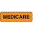 Label Paper Permanent Medicare 1 1/4" X 3/8" Fl. Orange 1000 Per Roll