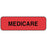 Label Paper Permanent Medicare 1 1/4" X 3/8" Fl. Red 1000 Per Roll