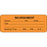 Label Paper Permanent Nourishment Name 3" X 1 1/8" Fl. Orange 1000 Per Roll