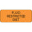 Label Paper Permanent Fluid Restricted 2 1/4" X 7/8" Fl. Orange 1000 Per Roll