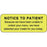 Label Paper Permanent Notice To Patient 2 1/4" X 7/8" Fl. Yellow 1000 Per Roll