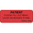 Label Paper Permanent Patient Please Fill 2 1/4" X 7/8" Fl. Red 1000 Per Roll