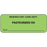 Label Paper Permanent Respiratory Care 2 1/4" X 7/8" Fl. Green 1000 Per Roll