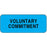Label Paper Permanent Voluntary Commit 2 1/4" X 7/8" Blue 1000 Per Roll