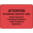 Label Paper Permanent Attention Intraspinal 2 3/8" X 1 3/4" Fl. Red 1000 Per Roll