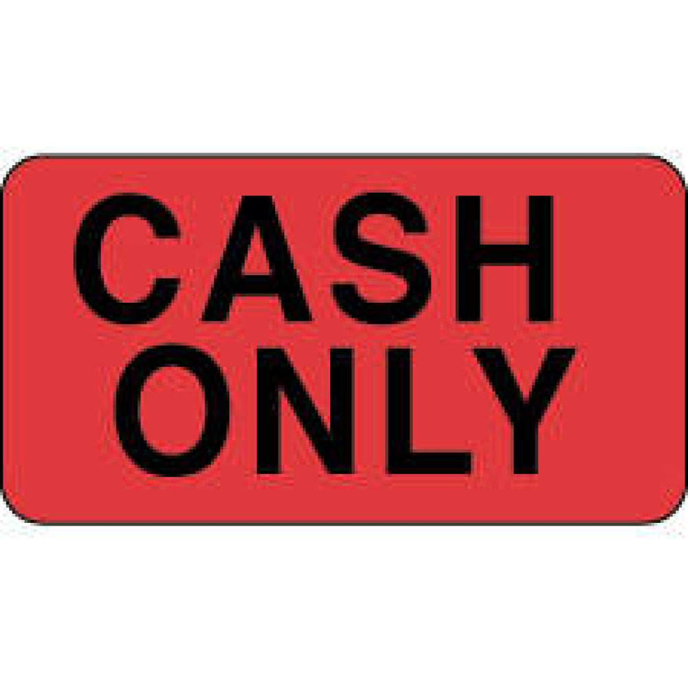 Label Paper Permanent Cash Only 1 5/8" X 7/8" Fl. Red 1000 Per Roll