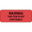 Label Paper Permanent Warning This Item 2 1/4" X 7/8" Fl. Red 1000 Per Roll