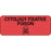 Label Paper Permanent Cytology Fixative 2 1/4" X 7/8" Fl. Red 1000 Per Roll