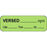 Anesthesia Label With Date, Time, And Initial Paper Permanent Versed Mg/Ml 1 1/2" X 1/2" Green 1000 Per Roll