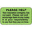 Label Paper Permanent Please Help Your 1 5/8" X 7/8" Fl. Green 1000 Per Roll