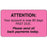 Label Paper Permanent Attention: Your 3" X 1 3/4" Fl. Pink 500 Per Roll