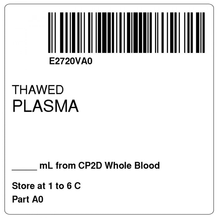 Label, Isbt 128, Synthetic, Permanent, "Thawed Plasma", 2 X 2, White, 500 Per Roll