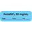 Anesthesia Label With Date, Time, And Initial | Tall-Man Lettering Paper Permanent "Fentanyl 50 Mg/Ml" Core 1 1/2" X 1/2" Blue 1000 Per Roll