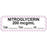 Anesthesia Label With Date, Time, And Initial Paper Permanent "Nitroglycerin 200 Mcg" Core 1.5" X 0.5" White With Violet 1000 Per Roll