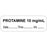 Anesthesia Label With Date, Time, And Initial Paper Permanent "Protamine 10 Mg/Ml" Core 1.5" X 0.5" White 1000 Per Roll