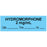 Anesthesia Tape With Date, Time, And Initial Removable "Hydromorphone 2 Mg/Ml" 1" Core 0.5" X 500" Blue 333 Imprints 500 Inches Per Roll