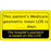 Label Paper Removable This Patients 3" X 1 3/4" Fl. Yellow 500 Per Roll