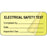 Label Self-Laminating Paper Removable Electrical Safety 1" 1/2" Core 2 X 1 Fl. Yellow 1000 Per Roll