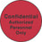 Label Paper Permanent Confidential Authorized Red 1000 Per Roll