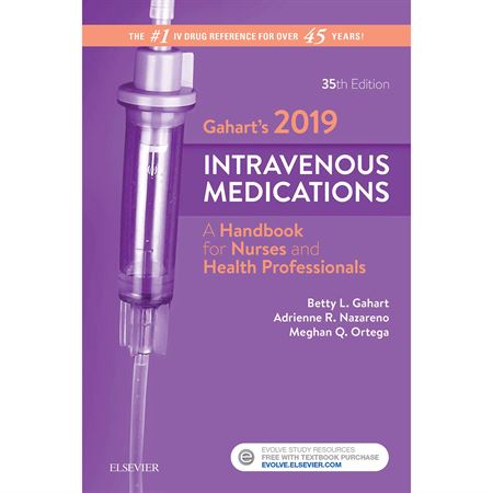 Gahart's 2019 Intravenous Medications 35th Edition