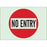No Entry Glow in the Dark Sign Sign, Glow, No Entry, 7"x10