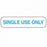 Healthcare Logistic Medication Labels - Medication Labels, Single Use Only, White with Blue Print - 2054