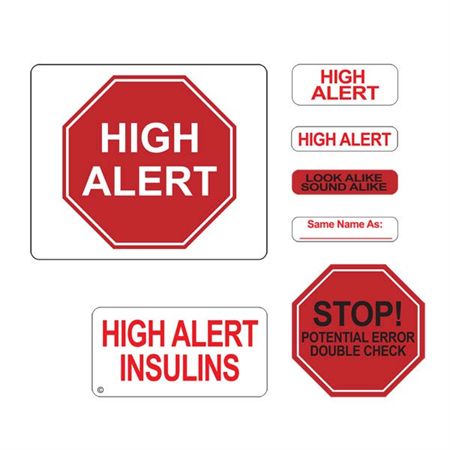 High Alert Labels in Blister Packs HIGH ALERT