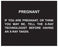Technoaide Pregnant Sign - Pregnant Sign - PS-04EB