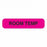 MarketLab Phlebotomy / Specimen Receiving Labels - LABEL, ROOM TEMPREATURE, FLUORESCENT PINK - 0363