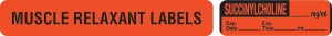 MarketLab Muscle Relaxant Medication Pre-Cut Label - LABEL, SUCCINYLCHOLINE, MG / ML - 10237-PRE